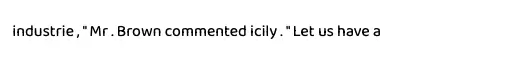 Résultat OCR de Pen to Print transcrivant correctement la phrase manuscrite IAM « Mr. Brown commented icily »